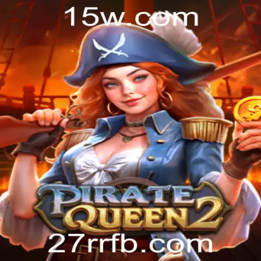 Explorando 'PirateQueen2': Aventuras e Estratégias na Era dos Piratas